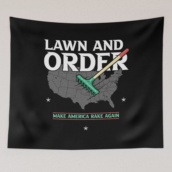 Item preview, Lawn and Order Make America Rake Again - Funny Saying designed and sold by Dressed For  Duty.