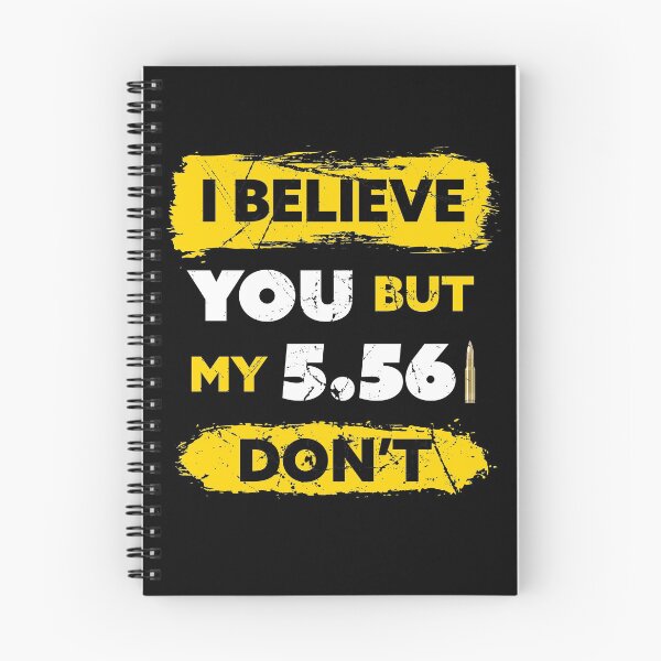 Item preview, Gun Owner Joke Funny 5.56 Cartridge Ammo Slogan Gift designed and sold by SuperFreshArt.