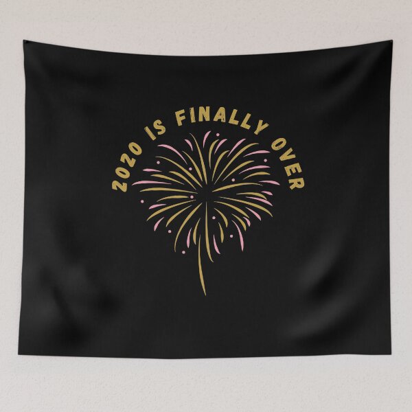 Item preview, 2020 Is Finally Over designed and sold by Mamibo.