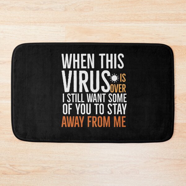Item preview, When This Virus Is Over I Still Want Some Of You To Stay Away From Me Funny Social Distancing  designed and sold by Jajulile.