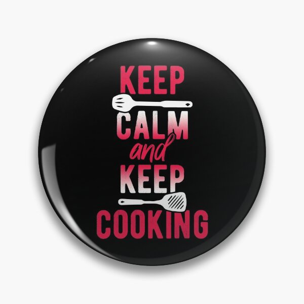 Item preview, Keep Calm And Keep Cooking Chef Cook Cooking designed and sold by DoSt-997.