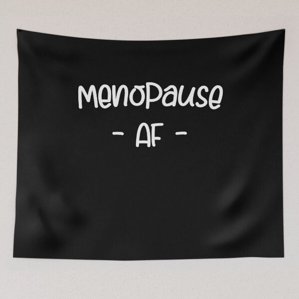 Item preview, Menopause AF Funny Womens Saying Christmas Gift designed and sold by Akmloza.