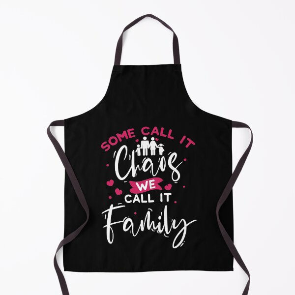 Item preview, Some Call It Chaos We Call It Family Parents Child designed and sold by DoSt-997.