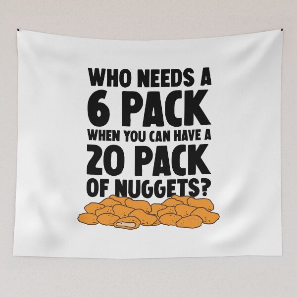 Artikelvorschau, Wer braucht eine 6er Packung, wenn Sie eine 20er Packung Hühnernuggets haben können? entworfen und verkauft von CrystalCrush.