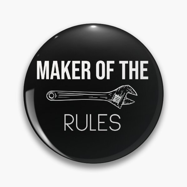 Item preview, Maker of the rules Breaker of the rules designed and sold by KOOL Studio.