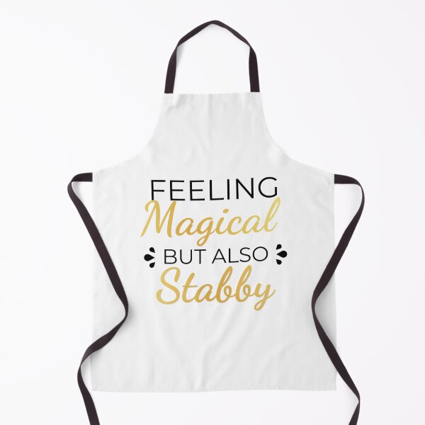 Item preview, Feeling Magical But Also Stabby designed and sold by ClaudiaGrosso.
