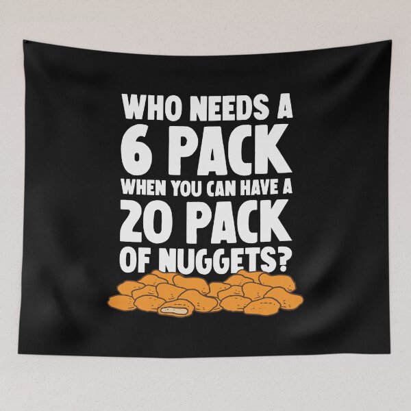 Artikelvorschau, Wer braucht eine 6er Packung, wenn Sie eine 20er Packung Hühnernuggets haben können? entworfen und verkauft von CrystalCrush.
