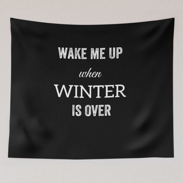 Item preview,  wake me up when winter is over again designed and sold by ururuty.