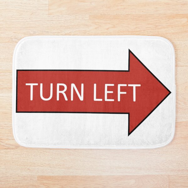 Item preview, Turn Left designed and sold by AhMath.