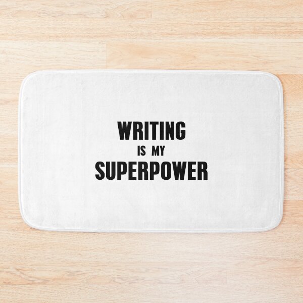 Item preview,  Writing is My Superpower designed and sold by Mariano Topno.