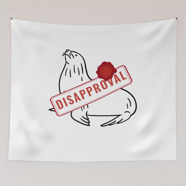 Item preview, Seal Of Disapproval designed and sold by sketchypages.