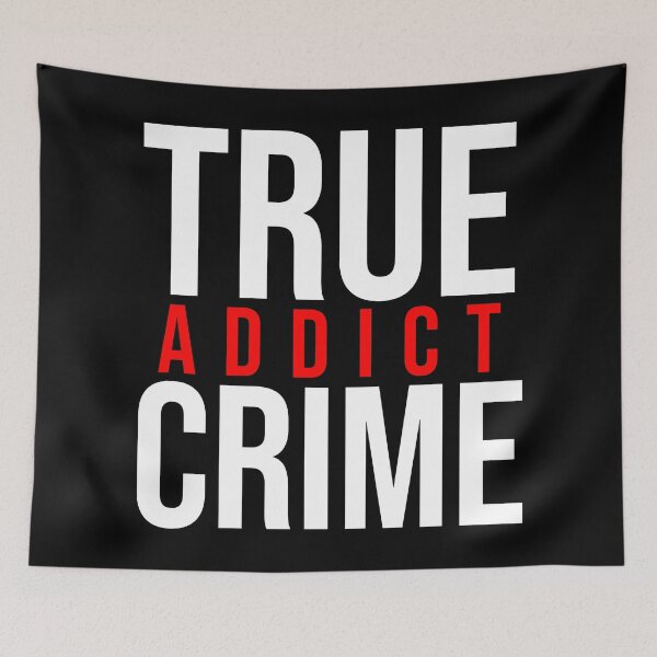 Item preview, True Crime Addict | Black designed and sold by rsty11.