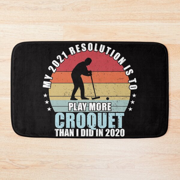 Item preview, Funny Croquet 2021 New Years Resolution Gift designed and sold by Dan66.