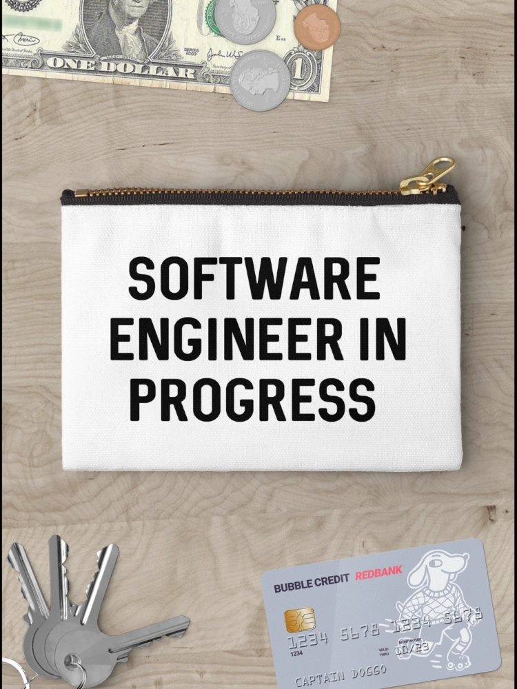 Thumbnail 3 of 4, Zipper Pouch, Software Engineer In Progress designed and sold by ProtonProject.