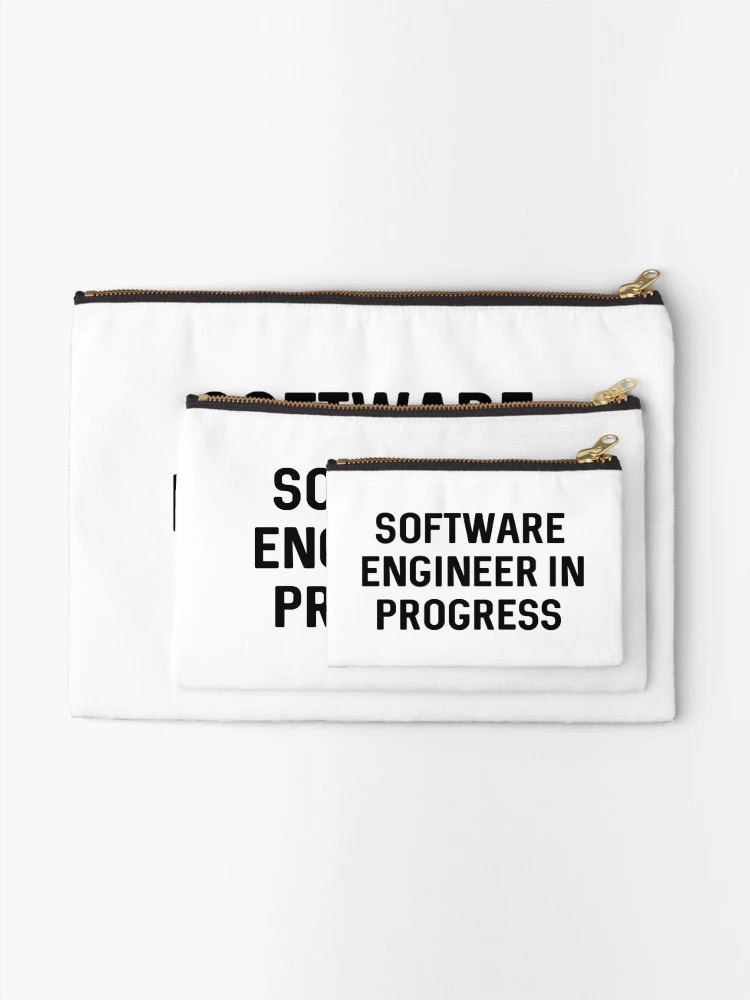 Thumbnail 2 of 4, Zipper Pouch, Software Engineer In Progress designed and sold by ProtonProject.