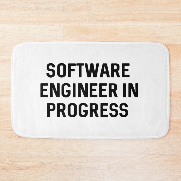 Item preview, Software Engineer In Progress designed and sold by ProtonProject.