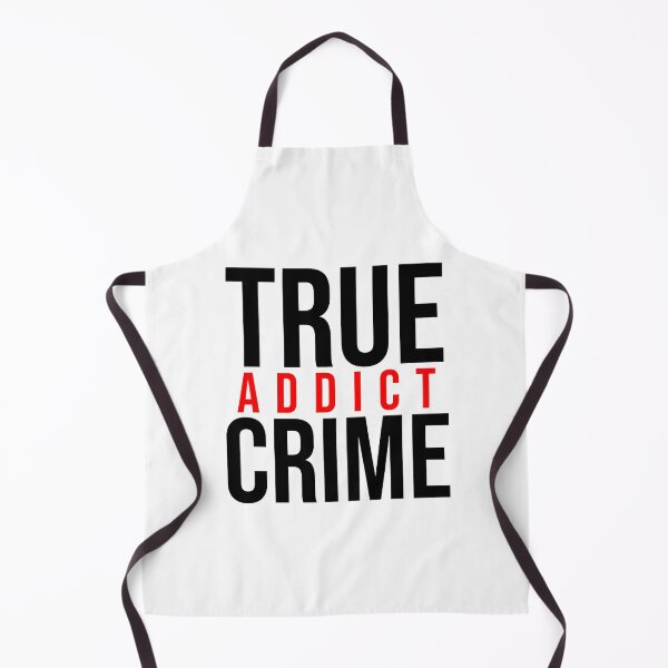 Item preview, True Crime Addict | White designed and sold by rsty11.