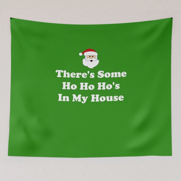 Item preview, There's Some Ho Ho Hos In My House - Ugly Christmas designed and sold by CoolApparelShop.