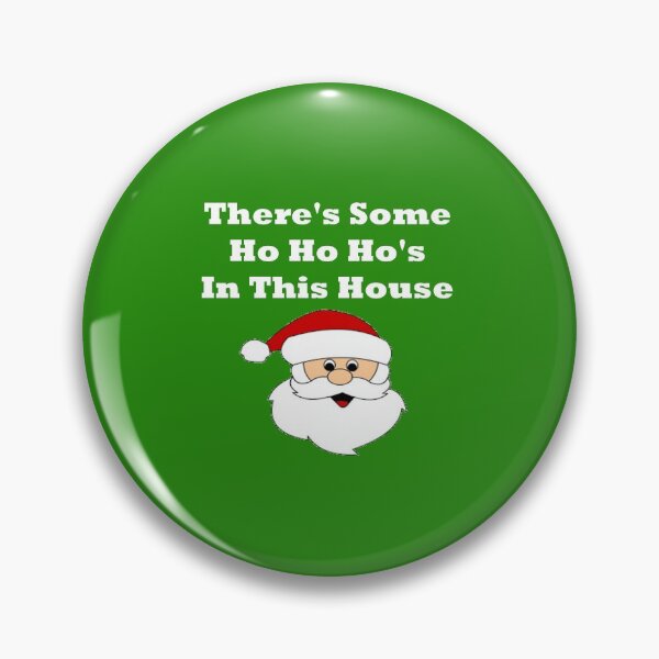 Item preview, There's Some Ho Ho Hos In This House - Ugly Christmas designed and sold by CoolApparelShop.