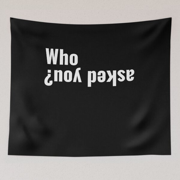 Item preview, Who asked you designed and sold by razvigod.