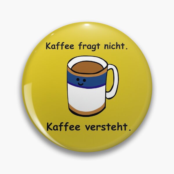 Item preview, Coffee doesn't ask, coffee understands designed and sold by PaulS34.