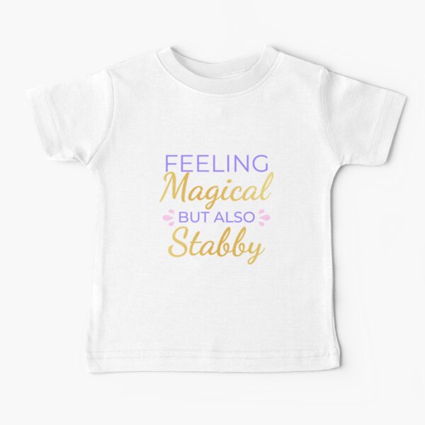 Item preview, Feeling Magical But Also Stabby designed and sold by ClaudiaGrosso.