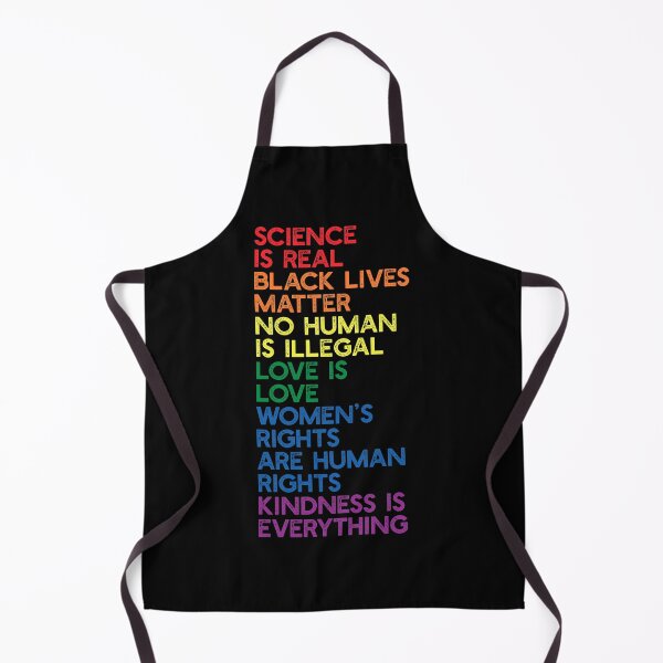 Item preview, Science is Real, Black Lives Matter, No Human Is Illegal, Love is Love, Women's Rights Are Human Rights, Kindness is Everything designed and sold by maploondesigns.