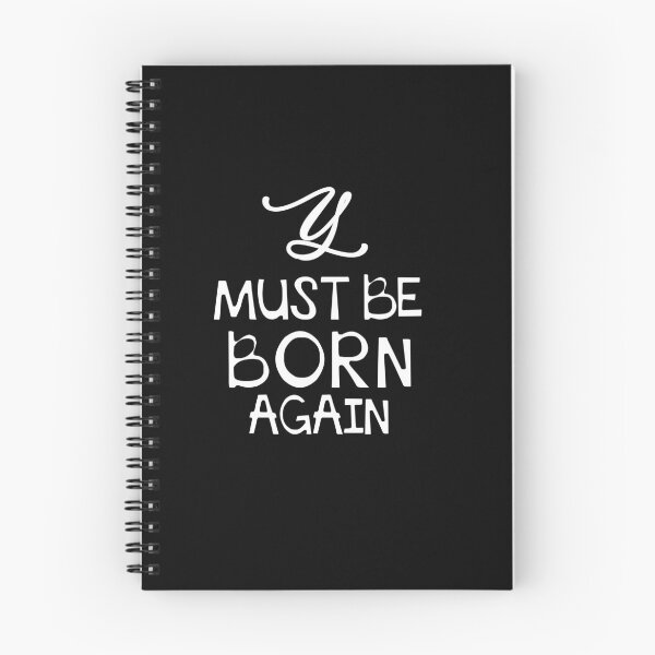 Item preview, YOU Must Be Born Again -Y Must Be Born Again designed and sold by FunnyDSN.