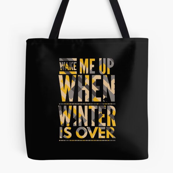 Item preview, wake me up when winter is over designed and sold by ^ H12021 ^.