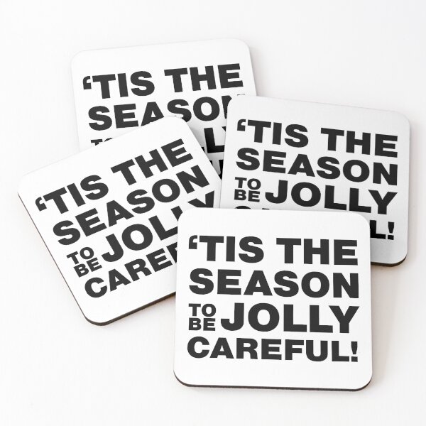 Item preview, Tis the Season to be Jolly Careful designed and sold by jackbrewer2694.