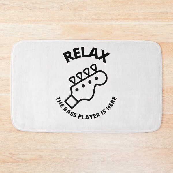Item preview, Relax The Bass Player Is Here designed and sold by Macka137.