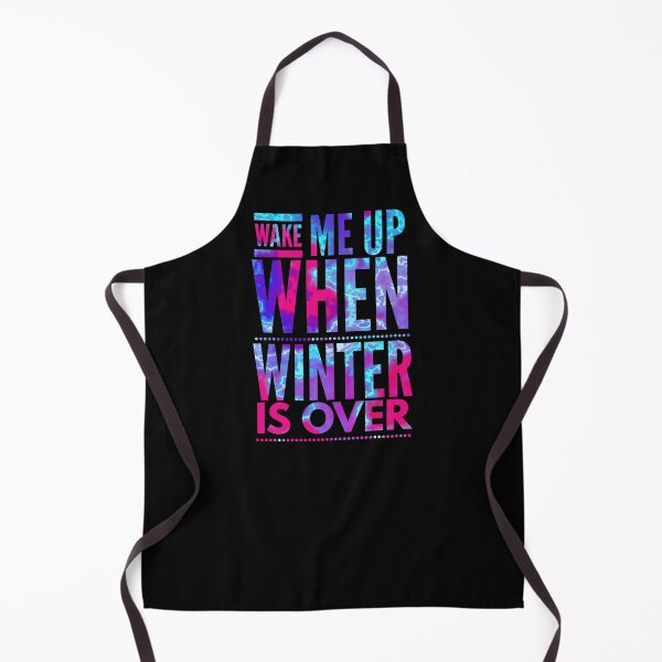 Item preview, wake me up when winter is over designed and sold by ^ H12021 ^.
