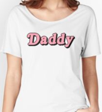 DADDY Women's Relaxed Fit T-Shirt