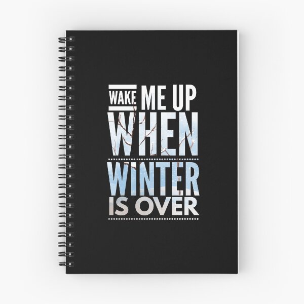 Item preview, wake me up when winter is over designed and sold by ^ H12021 ^.