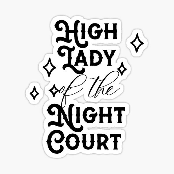 Artikel-Vorschau von High Lady des Nachtgerichts ACOTAR-Serie, designt und verkauft von Booksshack.