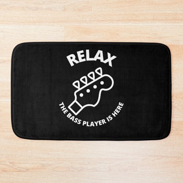 Item preview, Relax The Bass Player Is Here designed and sold by Macka137.