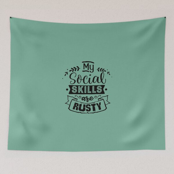 Item preview, My social skills are rusty designed and sold by yassiny.