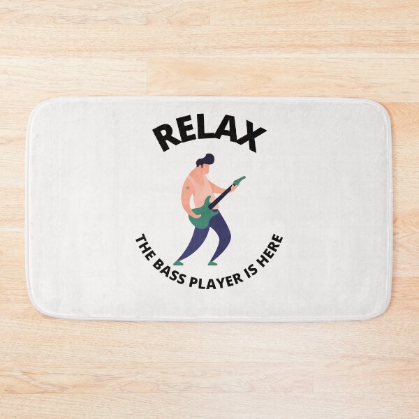 Item preview, Relax The Bass Player Is Here designed and sold by Macka137.