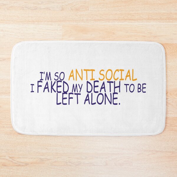 Item preview, I'm so Anti Social designed and sold by Crystalsgraphix.