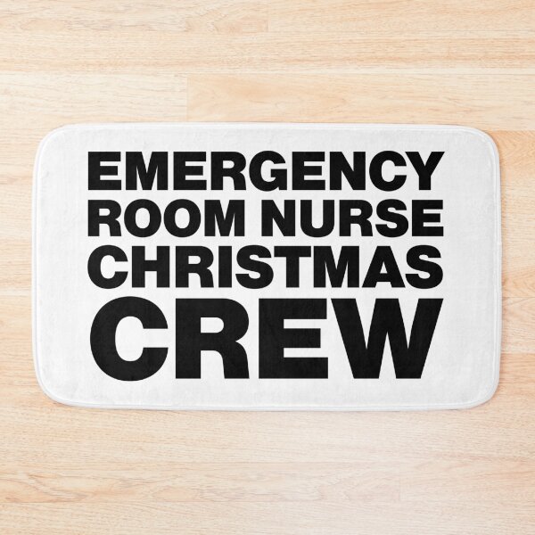 Item preview, Emergency Room Nurse Christmas Crew designed and sold by jackbrewer2694.