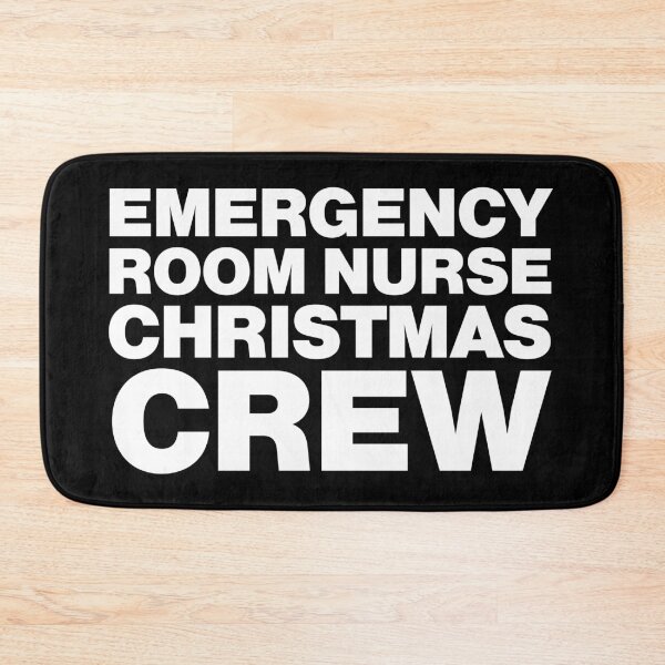 Item preview, Emergency Room Nurse Christmas Crew designed and sold by jackbrewer2694.