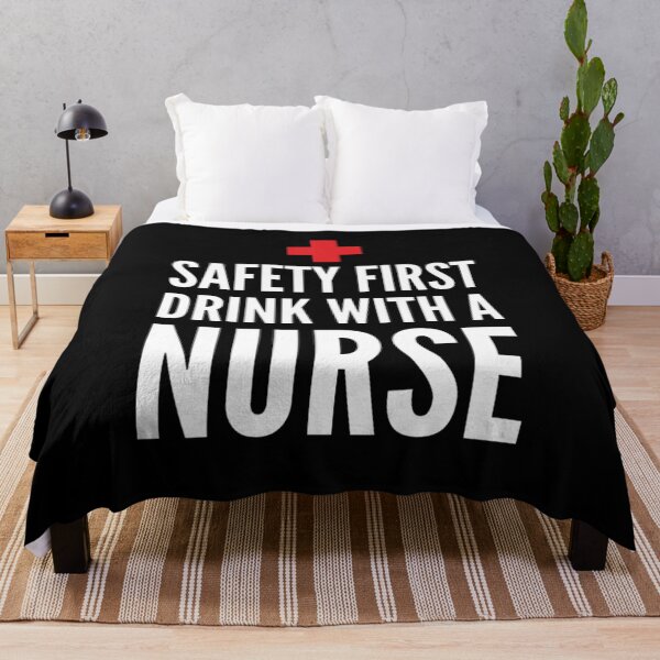 Item preview, Safety First Drink With A Nurse designed and sold by ArtFay.