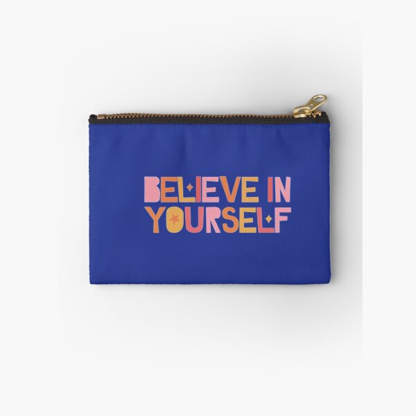 Item preview, Believe in yourself designed and sold by BloompodDesigns.