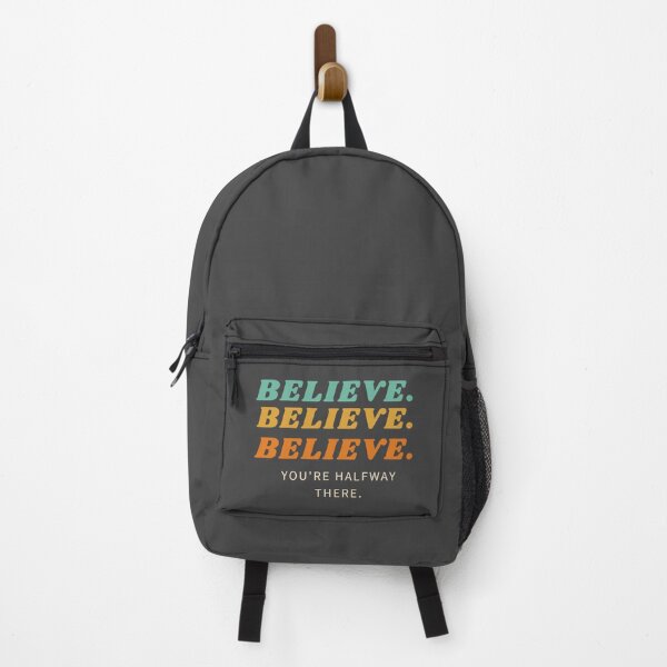 Item preview, believe you're halfway there designed and sold by el000.