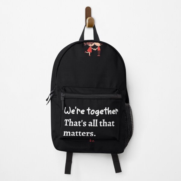Item preview, "We're together. That's all that matters." Love can bloom when you are devoted to each other. designed and sold by JoelsCorner.
