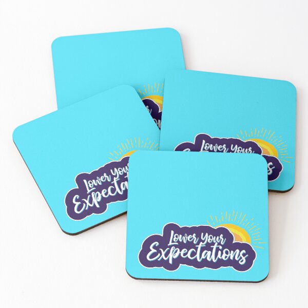 Item preview, Lower your expectations designed and sold by ScottyWalters.