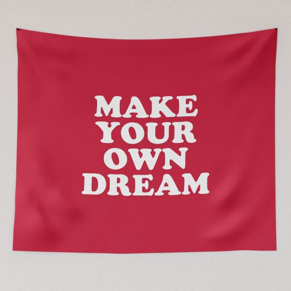 Item preview, Make Your Own Dream #2 designed and sold by SalahBlt.