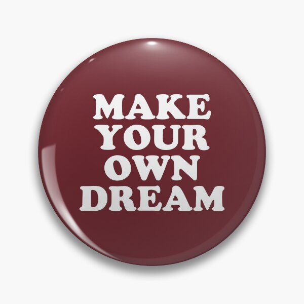 Item preview, Make Your Own Dream #3 designed and sold by SalahBlt.