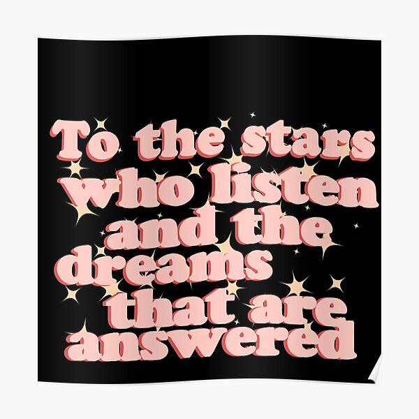 To The Stars Who Listen Posters Redbubble