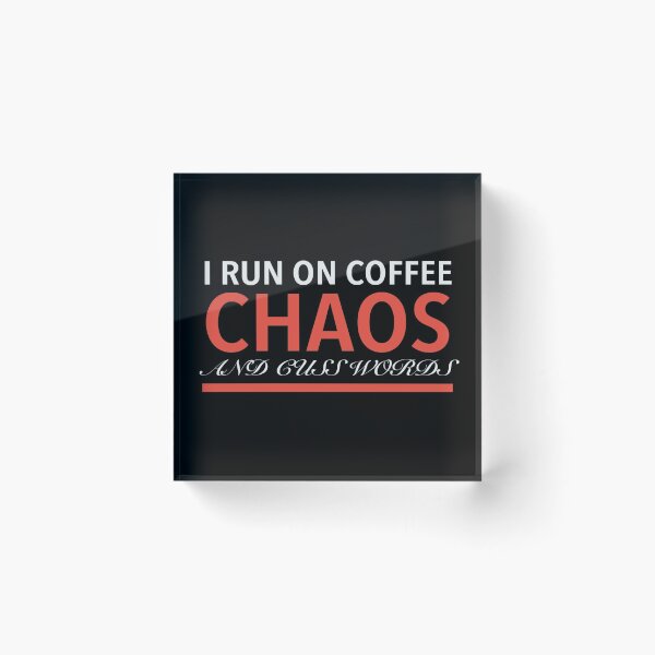 Item preview, I run on coffee chaos and cuss words mommy Gifts  designed and sold by AYACHI90.